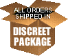 All Orders for Sex Drive, Breast Enlargement, and Female Orgasm Enhancement products are billed & shipped discreetly